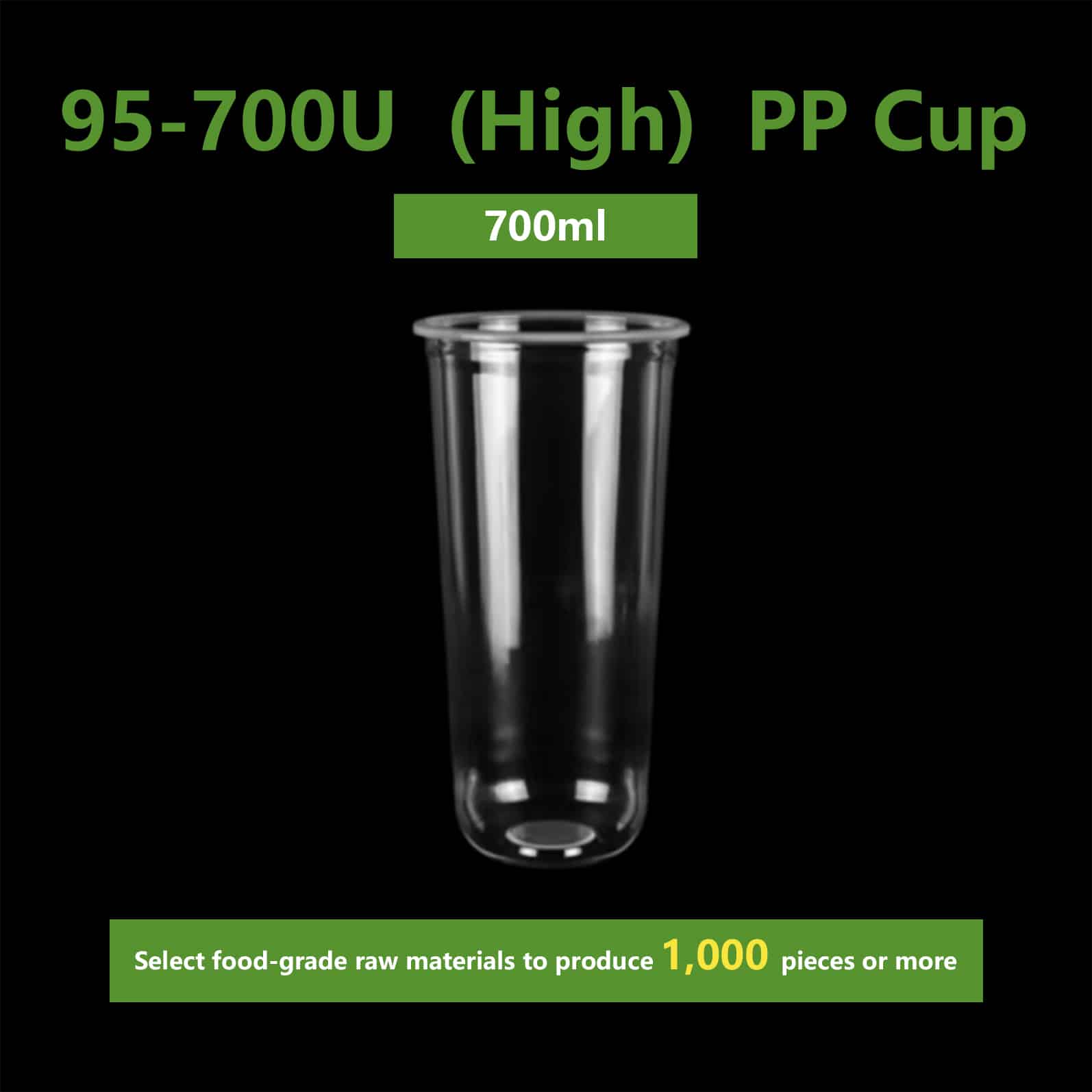 90U-700 (High) PP Cup