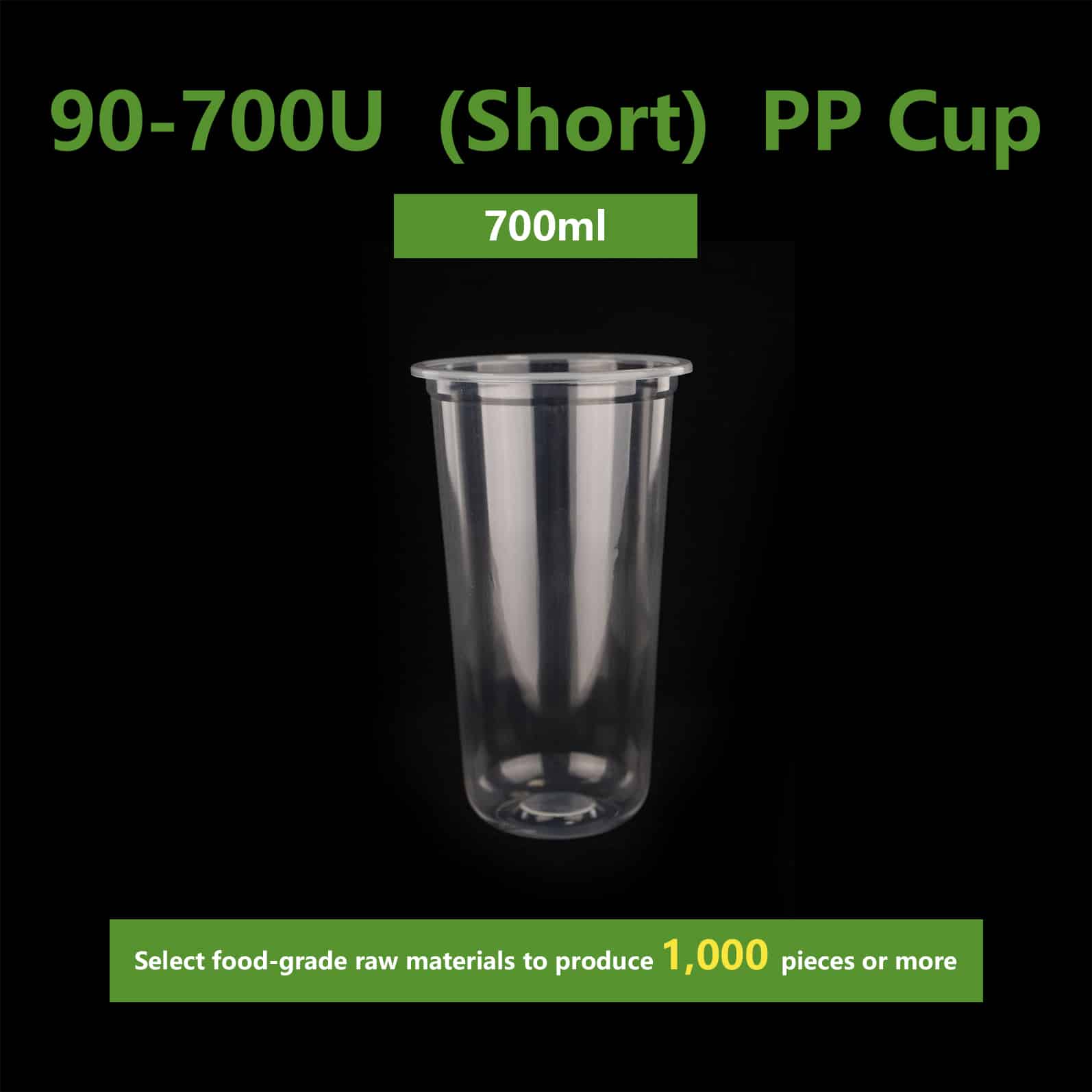 90U-700 (Short) PP Cup
