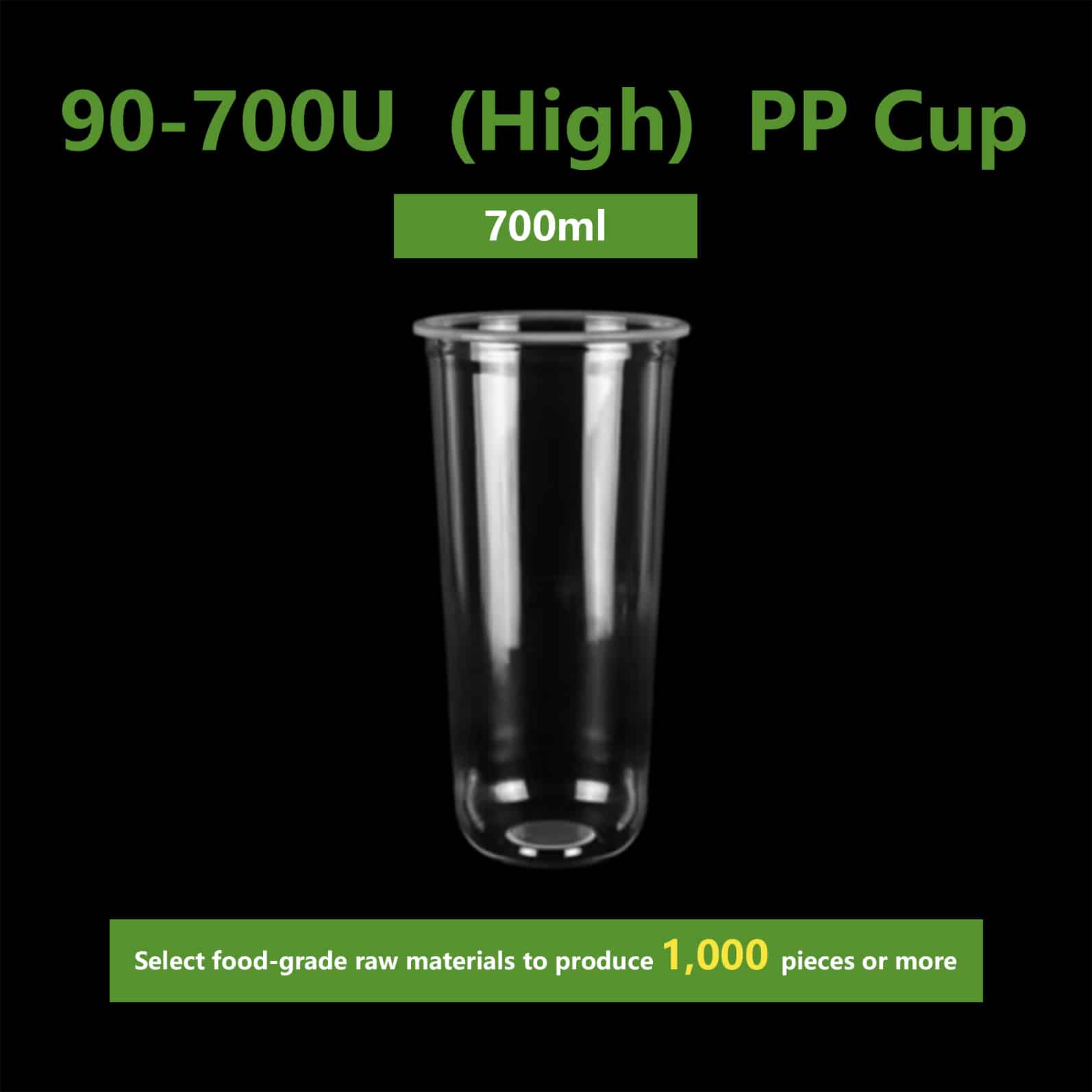 90U-700 (High) PP Cup